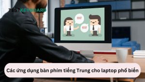 Bàn phím tiếng Trung