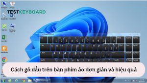 Cách gõ dấu trên bàn phím ảo