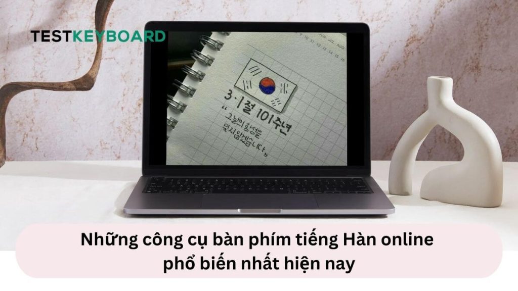 Cách gõ bàn phím tiếng Hàn