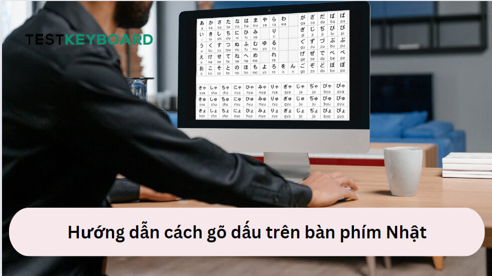 Gõ dấu trên bàn phím Nhật