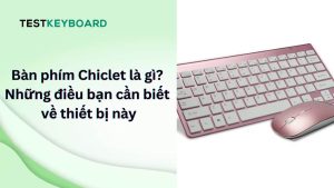 Bàn phím Chiclet