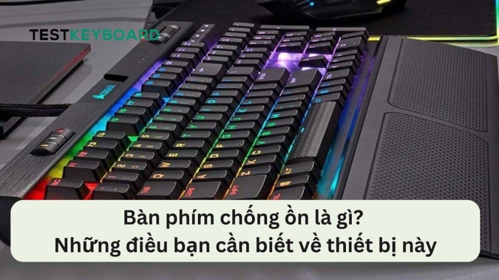 Bàn phím chống ồn