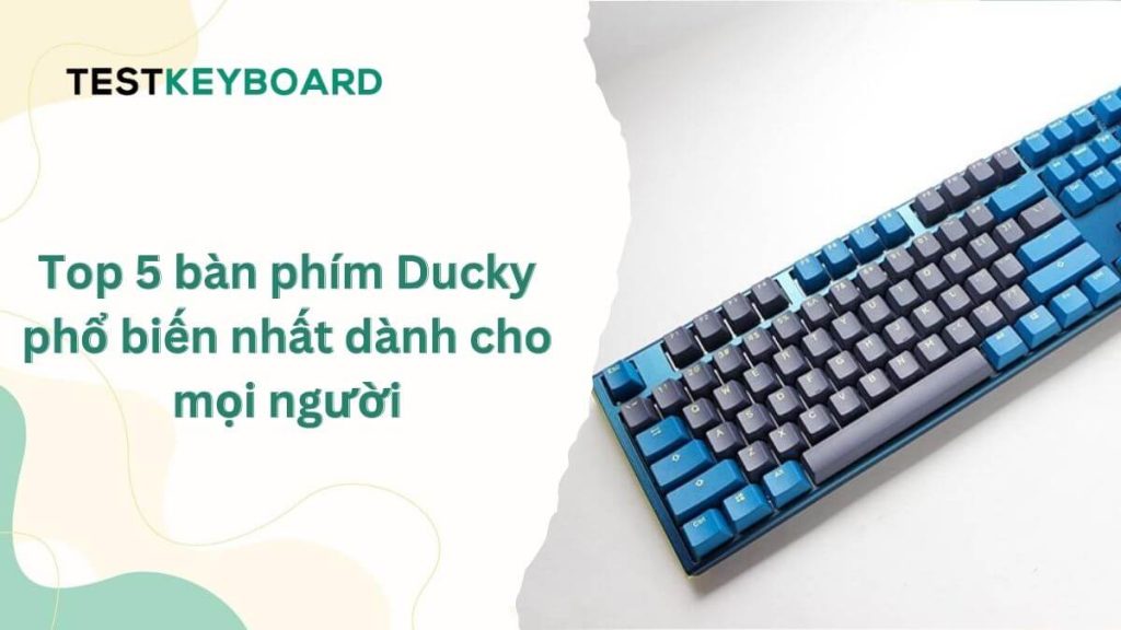 Bàn phím Ducky