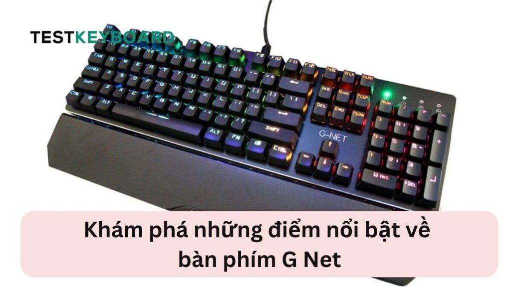 Bàn phím G Net