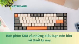 Bàn phím K68