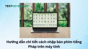 Bàn phím tiếng Pháp