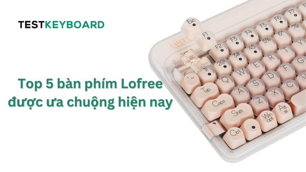 Bàn phím Lofree