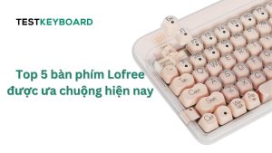 Bàn phím Lofree