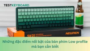 Bàn phím Low profile